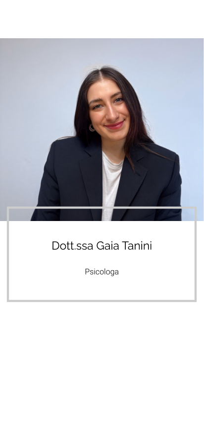 Dott.ssa Gaia Tanini   Psicologa